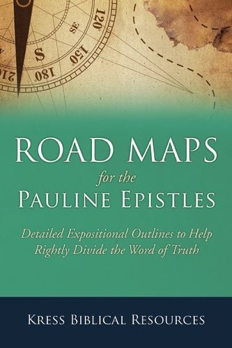 Road Maps for the Pauline Epistles