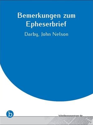 Bemerkungen zum Epheserbrief