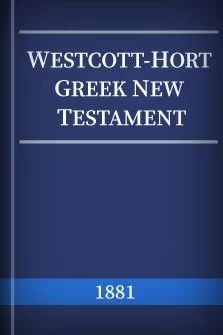 Greek Westcott and Hort/UBS4 with embedded Strong's Numbers