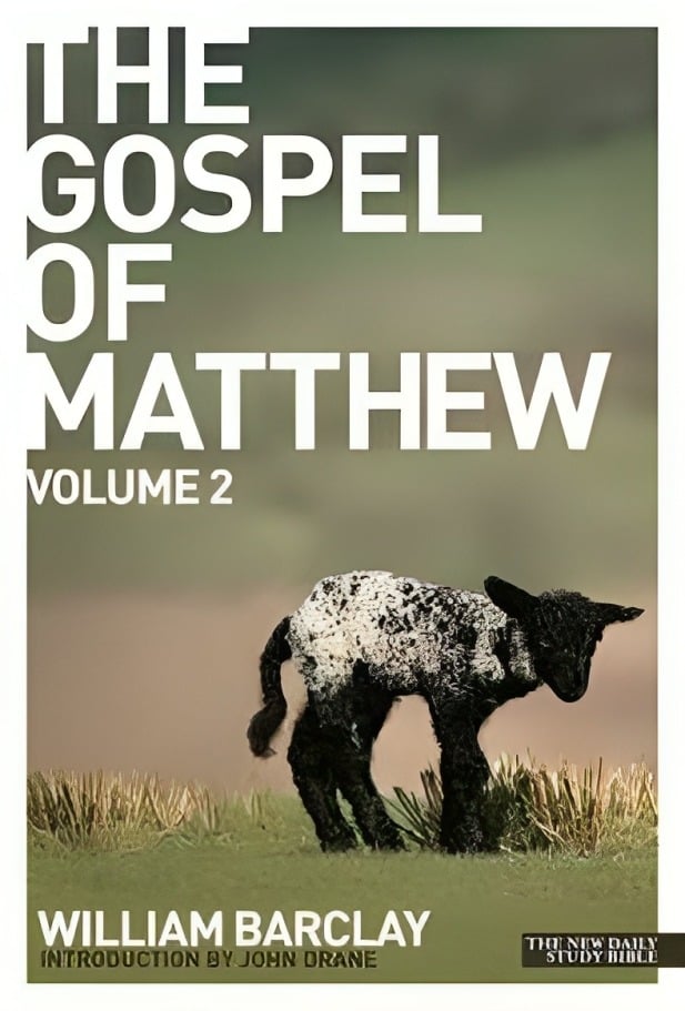 The Gospel of Matthew. Volume 2